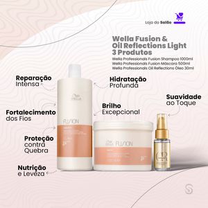 Wella Fusion & Oil Reflections Light - 3 Produtos